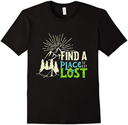 Men's Find A Place To Get Lost Camping Camp Tents Nature Fun Shirt 2XL Black