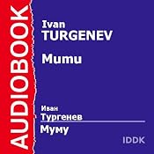 Mumu | [Ivan Turgenev]