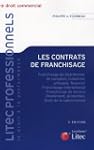 Les contrats de franchisage : Franchi...