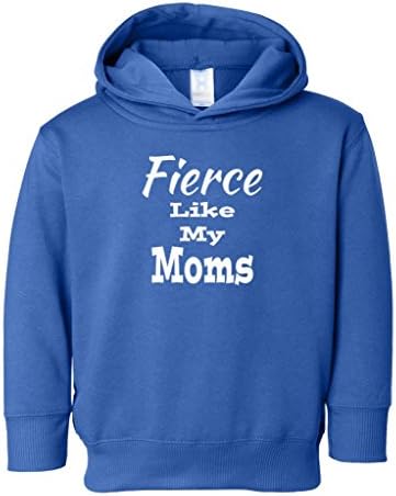 Heartfelt Pride - Fierce Like My Moms - Toddler Hooded Sweatshirt 5T/6T Royal Blue