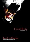 Frostbite: A Werewolf Tale