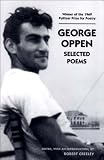 George Oppen: Selected Poems