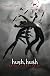 Hush, Hush