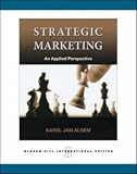 Strategic Marketing: A Practical Approach