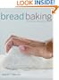 Bread Baking: An Artisan's Perspective