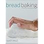 Bread Baking: An Artisan's Perspective