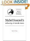 Michel Foucault's Archaeology of Scientific Reason (Modern European Philosophy)