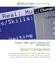 Acorn Computers Acorn Network Computer Acorn Electron Bbc Micro Acorn Archimedes Acorn Computers 2006 List Of Acorn Electron Games Reduced Instruction Set Computer Arm Holdings