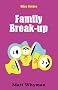 Family Breakup (Wise Guides)