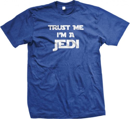 Trust Me I’m A Jedi T-shirt, Funny T-shirts, Medium, Royal Blue