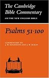Psalms 51-100 (Cambridge Bible Commentaries on the Old Testament)