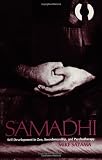 Samadhi: Self Development in Zen, Swordsmanship, and Psychotherapy (Suny Series in Transpersonal and Humanistic Psychology) (Suny Series, Transpersonal & Humanistic Psychology)