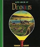 Let's look at dinosaurs