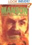 Manson: The Unholy Trail of Charlie and the Family