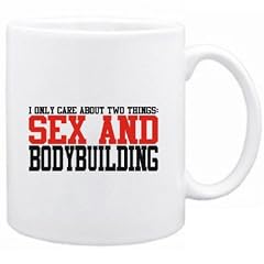 I ONLY CARE ABOUT 2 THINGS : SEX AND Bodybuilding Sport Tasse (Wei�, Keramik, 325 ml)