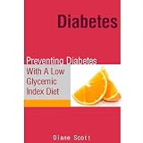 Diabetes Preventing DIABETES With A Low GLYCEMIC INDEX Diet 41p9TUa%2BzdL. SL160 Diabetes Preventing DIABETES With A Low GLYCEMIC INDEX Diet