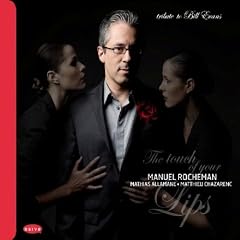 Tribute To Bill Evans : The Touch Of Your