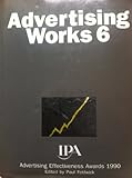 Advertising works 6