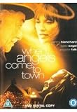 WHEN ANGELS COME TO TOWN