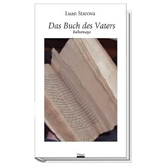 Das Buch des Vaters: Band I der Balkansaga