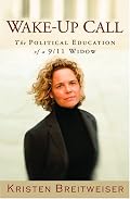 Wake-Up Call: The Political Education of a 9/11 Widow