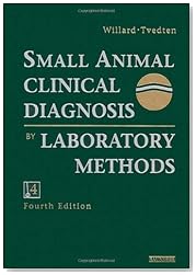 Small Animal Clinical Diagnosis by Laboratory Methods, 4e