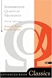 Intermediate Quantum Mechanics: Third Edition (Advanced Books Classics)