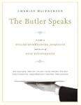 The Butler Speaks: A Return to Proper...