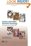 Canine and Feline Geriatric Oncology:...