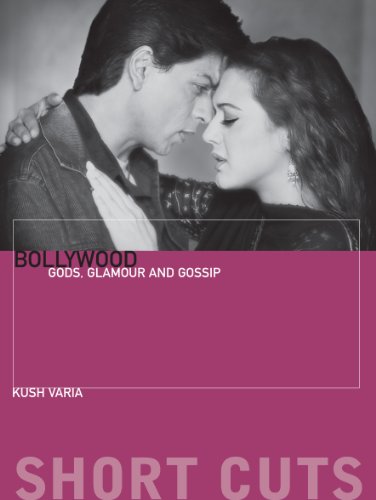 Bollywood: Gods, Glamour, and Gossip (Short Cuts)