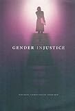 Gender injustice : feminising the legal professions?