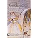 Dona Rosita la soltera o El lenguaje de las flores. Los suenos de mi prima Aurelia (BIBLIOTECA GARCIA LORCA) (Biblioteca De Autor) (Spanish Edition)