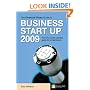 The "Financial Times" Guide to Business Start Up 2009: The Only Annually Updated Guide for Entrepeneurs (Financial Times Series)