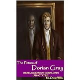 The Picture of Dorian Gray - [ FREE AUDIOBOOK DOWNLOAD ] [ ANNOTATED ]