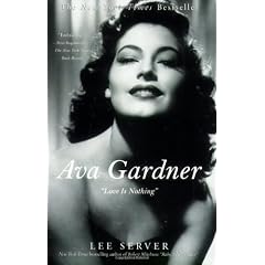 Ava Gardner: "Love Is Nothing"