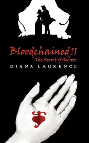 Bloodchained II: The Secret of Secrets - Paperback