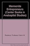 Mennonite entrepreneurs