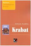 Buchners Lektürebegleiter Deutsch. Arbeitshefte und Materialien zum Downloaden: Krabat. Lektürebegleiter zu O. Preußlers Krabat