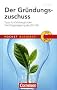 Pocket Business: Der Gr�ndungszuschuss: Tipps f�r Existenzgr�nder - Nachfolgeregelung der ICH-AG