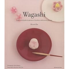 かわいい和菓子図鑑/Wagashi - Petite encyclopédie de gâteaux et friandises traditionnels japonais (Editions de Tokyo)