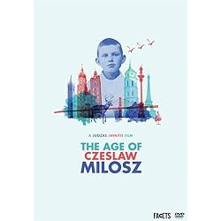 The Age of Czeslaw Milosz