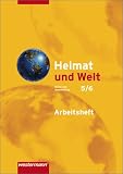 Heimat und Welt - Ausgabe 2004: Heimat und Welt 5/6 - Arbeitsheft - Erdkunde f&uuml;r Berlin und Brandenburg - Margit Colditz, Notburga Protze