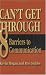 Can't Get Through: 8 Barriers to Communication