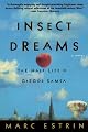 Insect Dreams: The Half Life Of Gregor Samsa