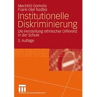 Institutionelle Diskriminierung: Die Herstellung