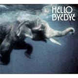 Hello Bye Byepar Hello Bye Bye