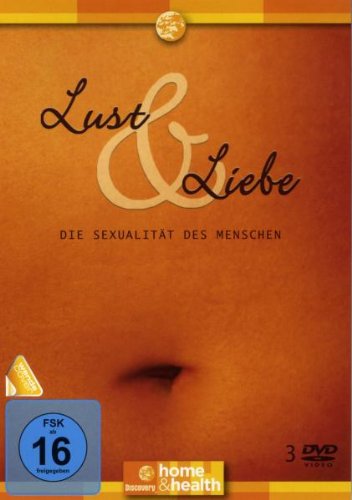 Polyband/WVG Lust & Liebe - Die Sexualit&auml;t des Menschen (3 DVDs)