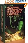 McGraw-Hill Machining and Metalworkin...