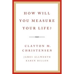  How Will You Measure Your Life? (9780062102416)