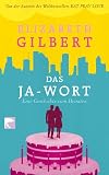 Produkt-Bild: Das Ja-Wort: Eine Geschichte vom Heiraten